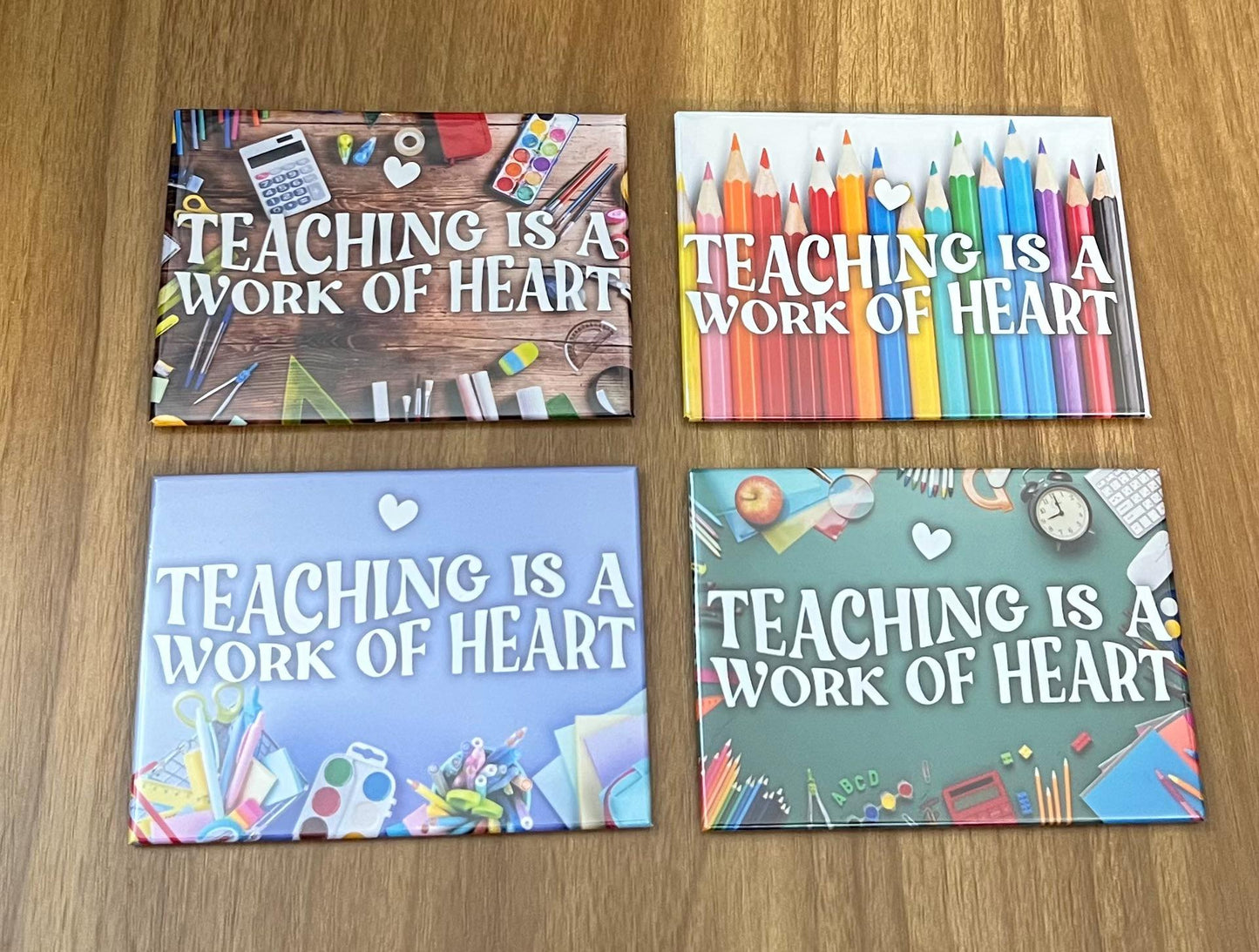 π "Teaching is a Work of Heart" (4 Designs) βοΈ