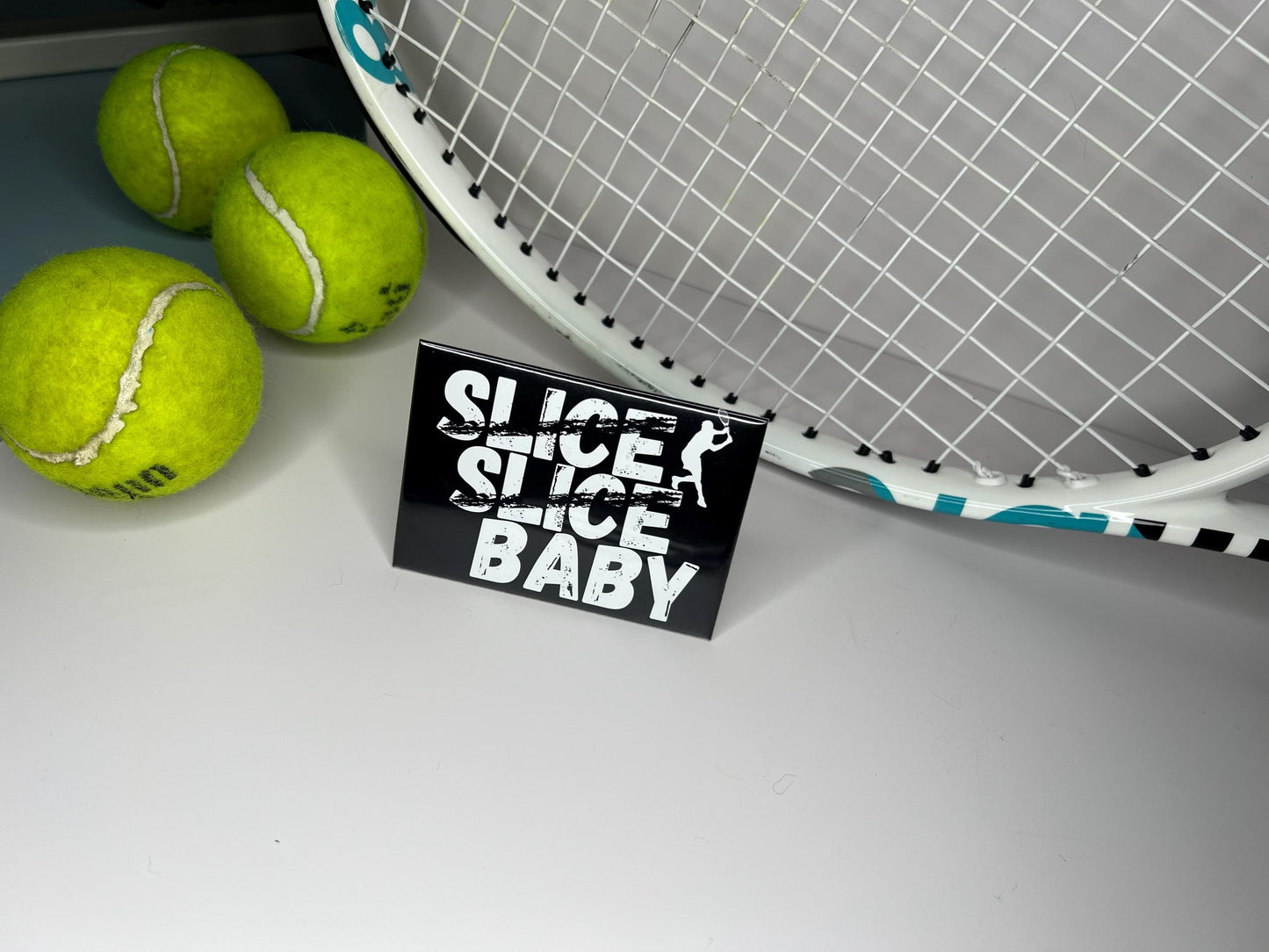 🎾 "Slice Slice Baby" 🎾