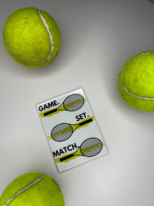 πΎ "Game. Set. Match." πΎ