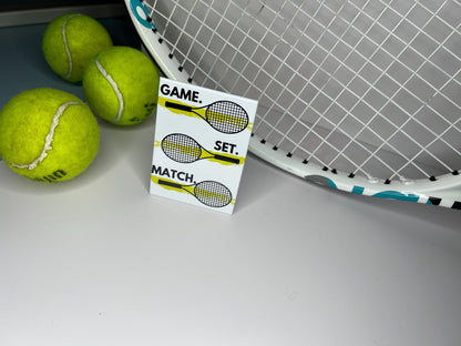 🎾 "Game. Set. Match." 🎾