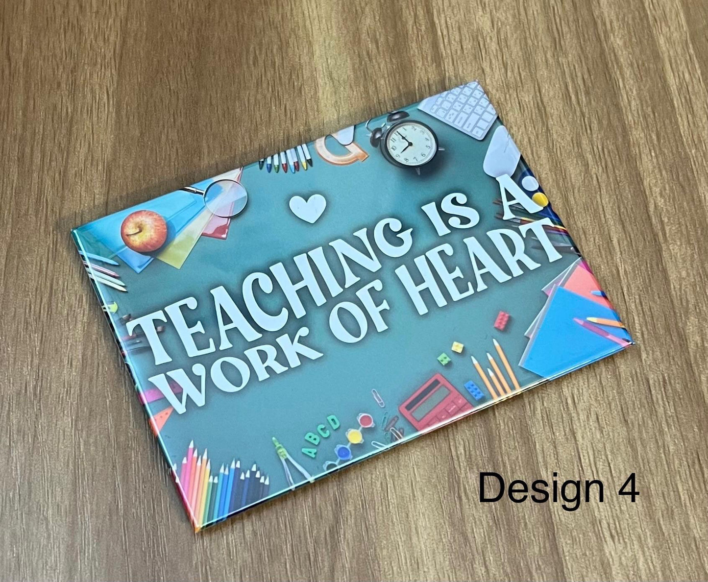 🍎 "Teaching is a Work of Heart" (4 Designs) ✏️