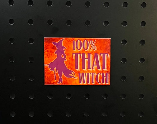 🧙 "100% That Witch" 🎃