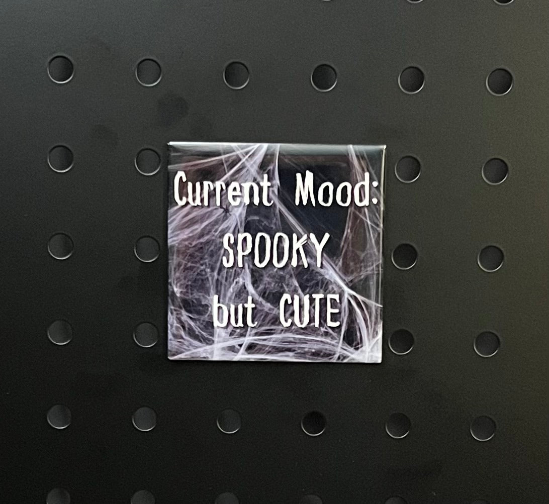 🎃 "Current Mood: Spooky but Cute" 🎃