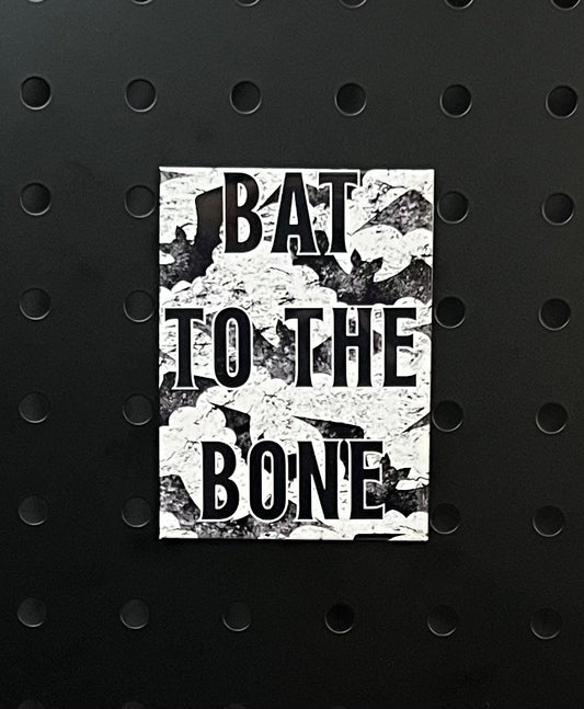 🦇 "Bat to the Bone" 🎃